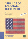 STRANDS OF LANGUAGE (B1 - PART II)