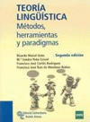 TEORÍA LINGÜÍSTICA. MÉTODOS, HERRAMIENTAS Y PARADIGMAS. 2ª ED