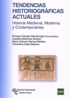 TENDENCIAS HISTORIOGRÁFICAS ACTUALES