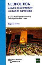 GEOPOLÍTICA. CLAVES PARA ENTENDER UN MUNDO CAMBIANTE. 2ª ED.