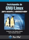 ENCICLOPEDIA DE GNU/LINUX. PARA USUARIO Y ADMINISTRADOR