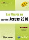 LAS MACROS EN MICROSOFT ACCESS 2010