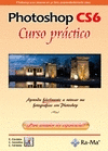 PHOTOSHOP CS6. CURSO PRÁCTICO