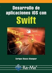SWIFT: DESARROLLO DE APLICACIONES IOS