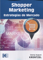 SHOPPER MARKETING. ESTRATEGIAS DE MERCADO