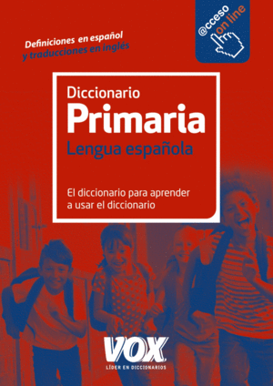 DICCIONARIO PRIMARIA. LENGUA ESPAÑOLA