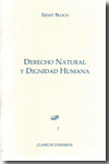 DERECHO NATURAL Y DIGNIDAD HUMANA