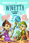 WIGETTA Y EL BÁCULO DORADO
