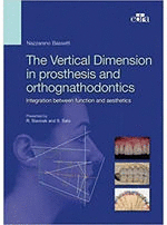 THE VERTICAL DIMENSION IN PROSTHESIS AND ORTHOGNATHODONTICS