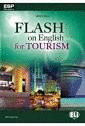FLASH ON ENGLISH FOR TOURUISM