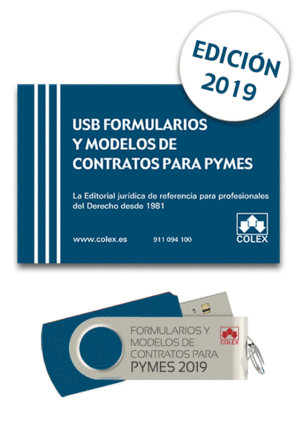 USB FORMULARIOS Y MODELOS DE CONTRATOS PARA PYMES. EDICIÓN 2019