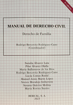MANUAL DE DERECHO CIVIL. DERECHO DE FAMILIA. 8ª EDICIÓN 2023