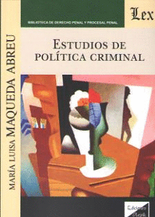 ESTUDIOS DE POLÍTICA CRIMINAL