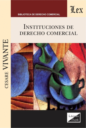 INSTITUCIONES DE DERECHO COMERCIAL