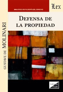 DEFENSA DE LA PROPIEDAD