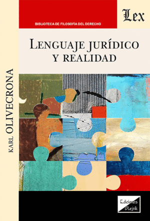 LENGUAJE JURIDICO Y REALIDAD