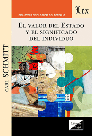 EL VALOR DEL ESTADO Y EL SIGNIFICADO DEL INDIVIDUO