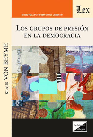LOS GRUPOS DE PRESION EN LA DEMOCRACIA