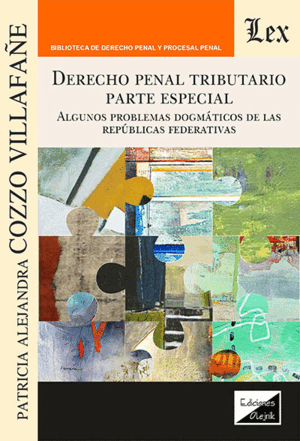 DERECHO PENAL TRIBUTARIO. PARTE ESPECIAL