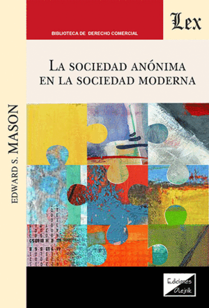 LA SOCIEDAD ANÓNIMA EN LA SOCIEDAD MODERNA