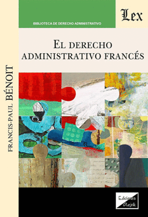 EL DERECHO ADMINISTRATIVO FRANCES