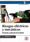 RIESGOS ELÉCTRICOS Y MECÁNICOS PREVENCION