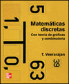 MATEMÁTICAS DISCRETAS: CON TEORÍA DE GRÁFICAS Y COMBINATORIA