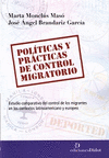 POLÍTICAS Y PRÁCTICAS DE CONTROL MIGRATORIO