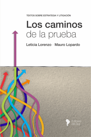 LOS CAMINOS DE LA PRUEBA