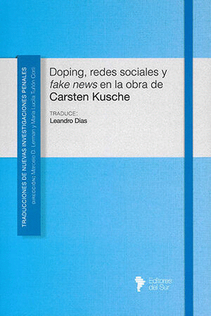 DOPING, REDES SOCIALES Y FAKE NEWS EN LA OBRA DE CARSTEN KUSCHE