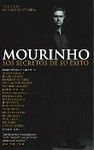 MOURINHO. LOS SECRETOS DE SU ÉXITO