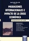 MIGRACIONES INTERNACIONALES E IMPACTO DE LA CRISIS ECONÓMICA