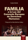FAMILIA A LA LUZ DEL CONVENIO EUROPEO DE DERECHOS HUMANOS