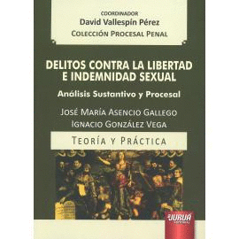 DELITOS CONTRA LA LIBERTAD E INDEMNIDAD SEXUAL