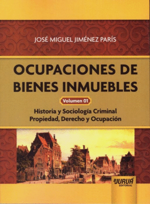OCUPACIONES DE BIENES INMUEBLES. VOLUMEN 01