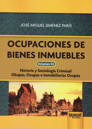 OCUPACIONES DE BIENES INMUEBLES. VOLUMEN 02