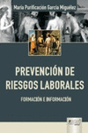 PREVENCIÓN DE RIESGOS LABORALES. FORMACIÓN E INFORMACIÓN