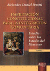 HABILITACIÓN CONSTITUCIONAL PARA LA INTEGRACIÓN COMUNITARIA