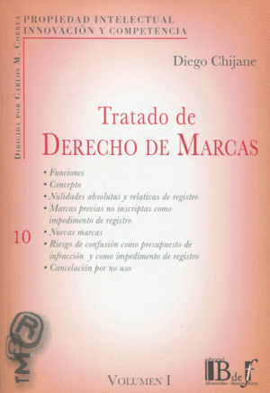 TRATADO DE DERECHO DE MARCAS. VOLUMEN I