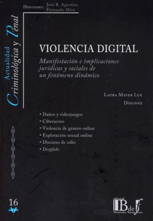VIOLENCIA DIGITAL. MANIFESTACIÓN E IMPLICACIONES JURÍDICAS Y SOCIALES DE UN FENÓMENO DINÁMICO