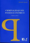 CRIMINALIDAD DEL PODER ECONÓMICO. CIENCIA Y PRAXIS
