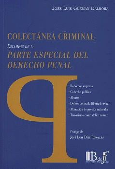 COLECTÁNEA CRIMINAL. ESTAMPAS DE LA PARTE ESPECIAL
