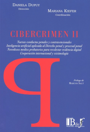 CIBERCRIMEN II. NUEVAS CONDUCTAS PENALES Y CONTRAVENCIONALES
