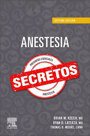 ANESTESIA. SECRETOS. 7ª ED.