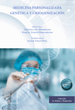 MEDICINA PERSONALIZADA GENÉTICA Y CRIOGENIZACIÓN