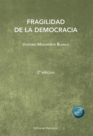 FRAGILIDAD DE LA DEMOCRACIA