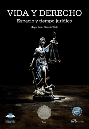 VIDA Y DERECHO. TIEMPO Y ESPACIO JURÍDICO (2 TOMOS)