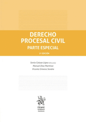 DERECHO PROCESAL CIVIL. PARTE ESPECIAL. 3ª EDICIÓN