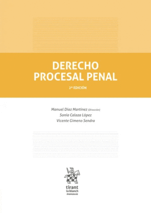 DERECHO PROCESAL PENAL. 2ª EDICIÓN