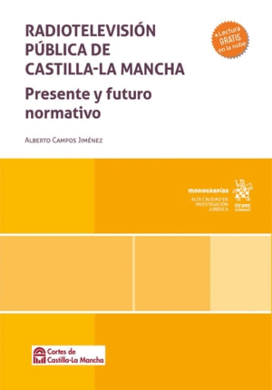 RADIOTELEVISIÓN PÚBLICA DE CASTILLA-LA MANCHA